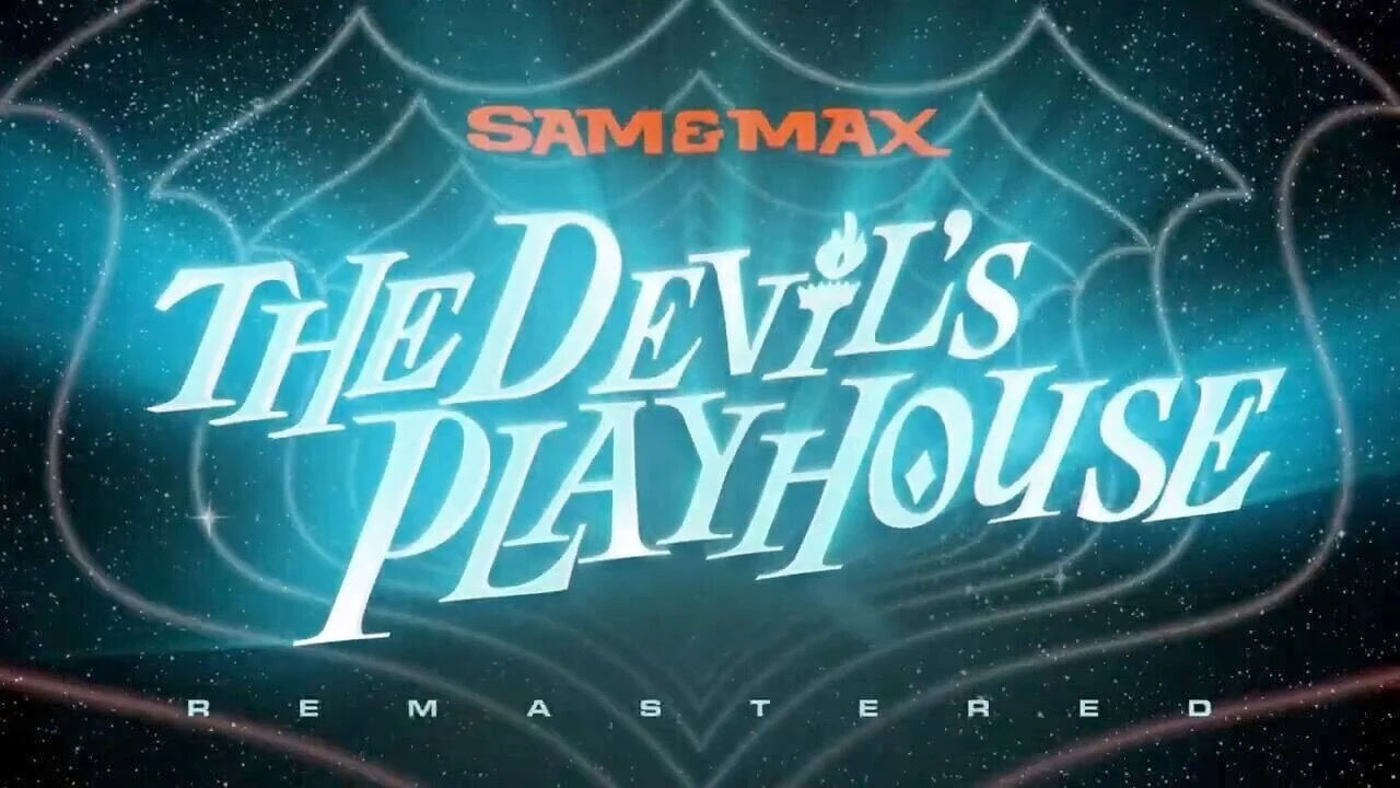 تاریخ انتشار ریمستر بازی Sam And Max The Devils Playhouse مشخص شد